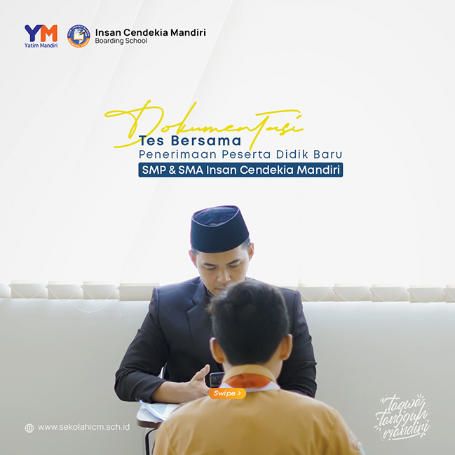 Tes  Seleksi Penerimaan Peserta Didik Baru Sekolah ICM